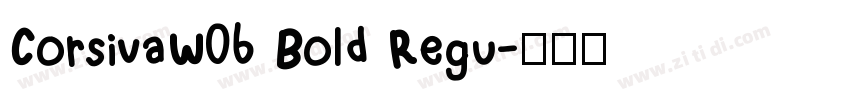 CorsivaW06 Bold Regu字体转换